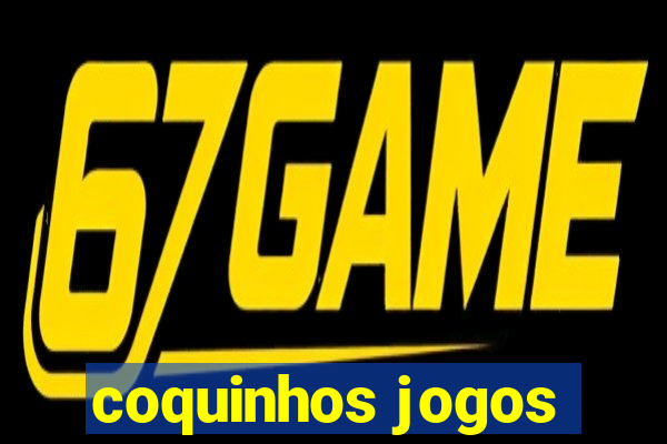 coquinhos jogos